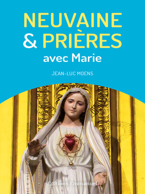 cover image of Neuvaine et prières avec Marie